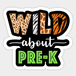 Wild About Pre K Teacher Student Pre K Zoo Sticker